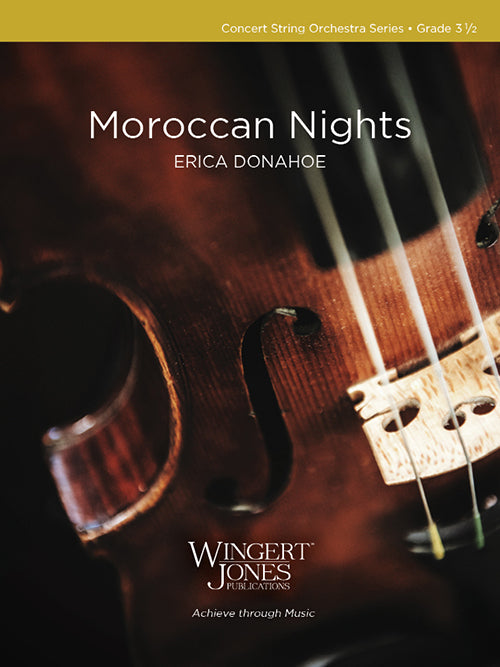 Moroccan Nights - Erica Donahoe (String Orchestra Grade 3.5)