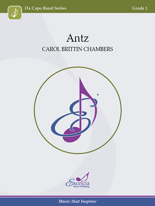 Antz - Carol Brittin Chambers (Concert Band Grade 1)