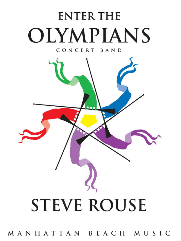 Enter the Olympians - Steve Rouse (Concert Band Grade 2)