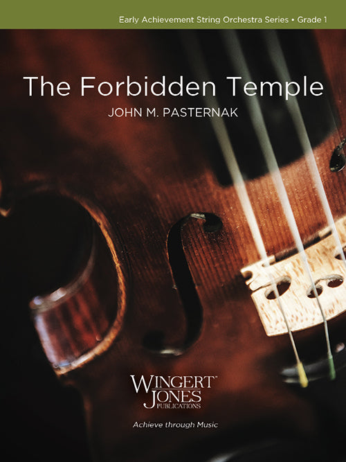 The Forbidden Temple - John M. Pasternak (String Orchestra Grade 1)