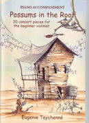 Possums in the Roof - Piano Accompaniment for Violin
