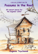 Possums in the Roof - Piano Accompaniment for Cello