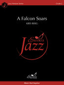 A Falcon Soars - Kris Berg (Jazz Ensemble Grade 2)