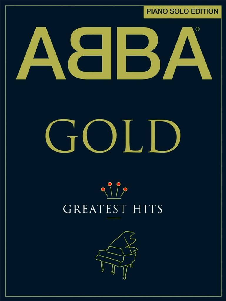 ABBA Gold: Greatest Hits for Solo Piano