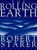 The Rolling Earth - Robert Starer (Concert Band Grade 3)