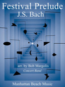Festival Prelude - Bob Margolis (Concert Band Grade 3)