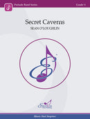 Secret Caverns - Sean O'Loughlin (Concert Band Grade 0.5)