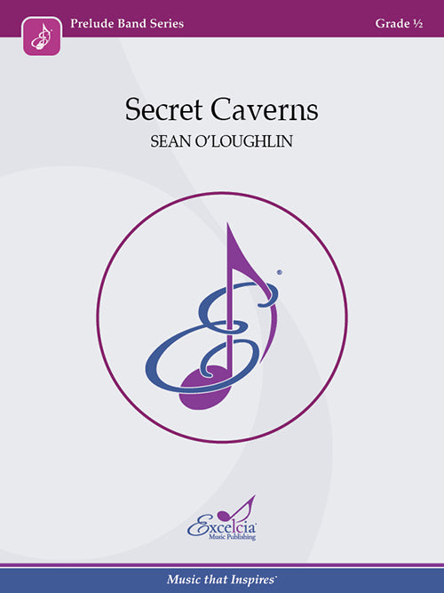 Secret Caverns - Sean O'Loughlin (Concert Band Grade 0.5)