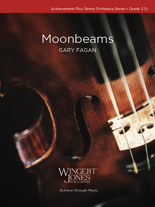 Moonbeams - Gary Fagan (String Orchestra Grade 2.5)