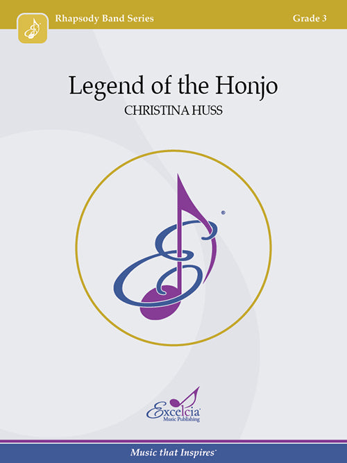 Legend of the Honjo - Christina Huss (Concert Band Grade 3)