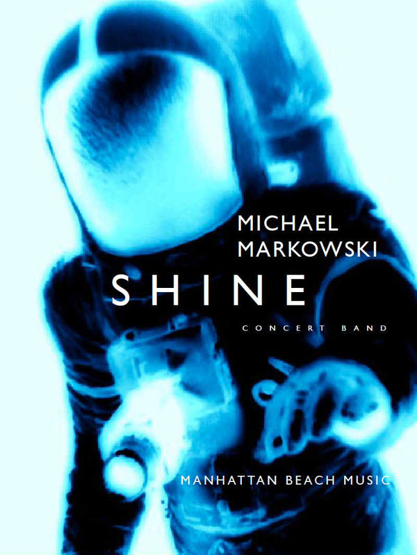 Shine - Michael Markowski (Grade 3)