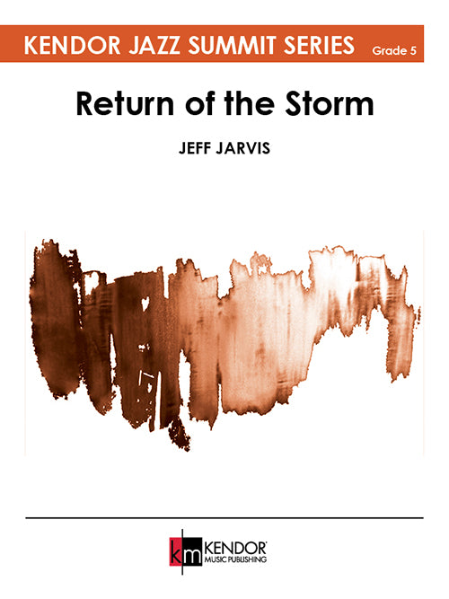 Return of the Storm - Jeff Jarvis (Jazz Ensemble Grade 5)