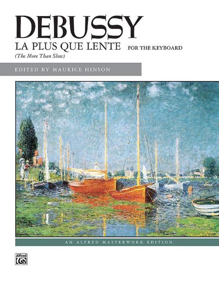 Debussy: La plus que lente