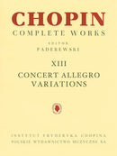 Chopin: Complete Works Vol. XIII - Concert Allegro Variations