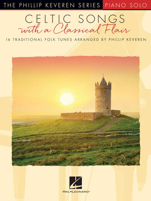 Celtic Songs with a Classical Flair arr. Phillip Keveren