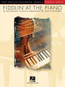 Fiddlin' at the Piano for Piano Soloist arr. Phillip Keveren
