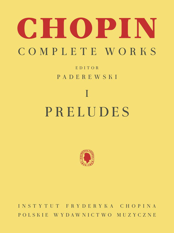 Chopin: Complete Works Vol. I - Preludes
