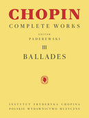 Chopin: Complete Works Vol. III - Ballades