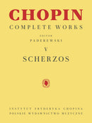 Chopin: Complete Works Vol. V - Scherzos
