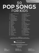 50 Pop Songs for Kids for Trumpet
