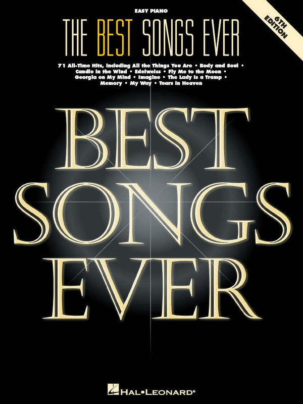 The Best Songs Ever - 6th Edition for Easy Piano