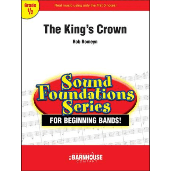 The King's Crown - arr. Rob Romeyn (Grade 0.5)