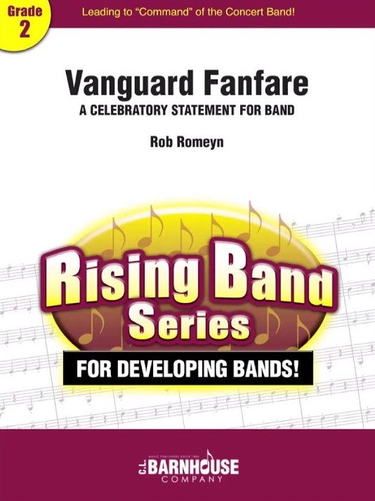 Vanguard Fanfare - arr. Rob Romeyn (Grade 2)