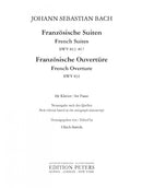 Bach: French Suites BWV 812, 817 & French Overture BWV 831 for Piano