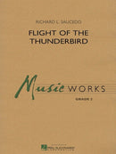 Flight of the Thunderbird - arr. Richard L. Saucedo (Concert Band Grade 2)
