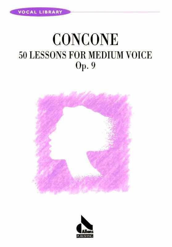 Concone: 50 Lessons for Medium Voice, Op. 9