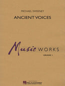Ancient Voices - arr. Michael Sweeney (Concert Band Grade 1- 1.5)