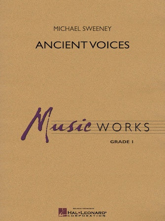 Ancient Voices - arr. Michael Sweeney (Grade 1- 1.5)