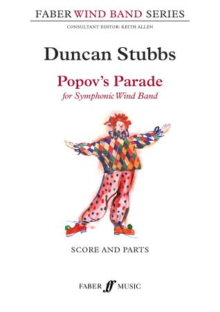 Popov's Parade - arr. Duncan Stubbs (Concert Band Grade 3.5)