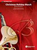 Christmas Holiday March - arr. Michael Story (Concert Band Grade 1)