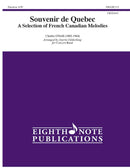 Souvenir de Quebec - arr. Darrin Oehlerking (Concert Band Grade 3.5)