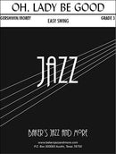 Oh, Lady Be Good - arr. Matt Morey (Jazz Ensemble Grade 3)