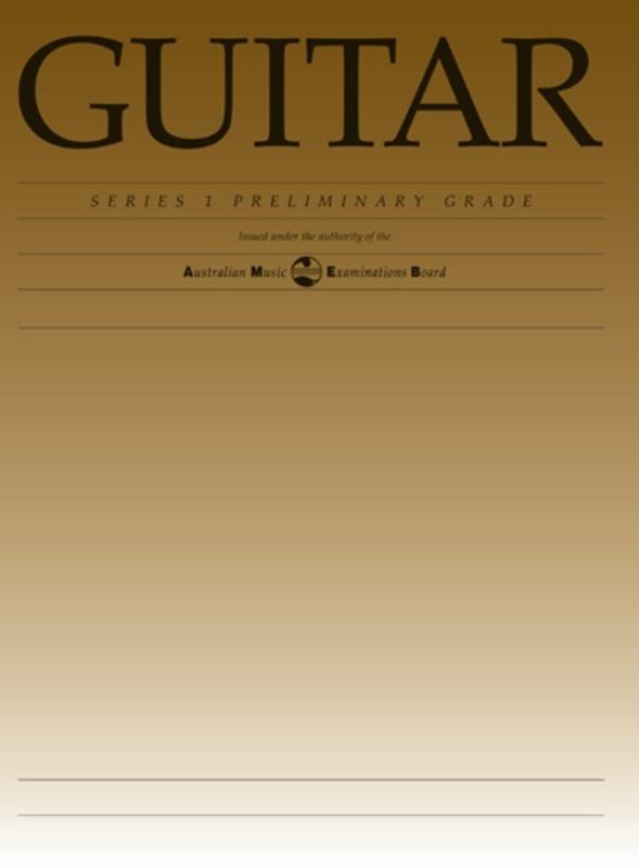AMEB Classical Guitar Preliminary Series 1