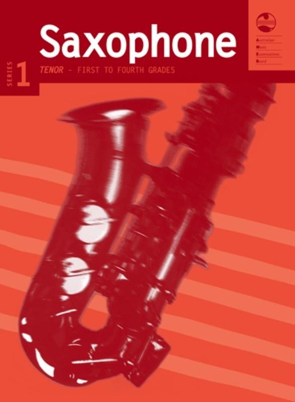 AMEB Tenor Saxophone Grade 1- 4 Series 1