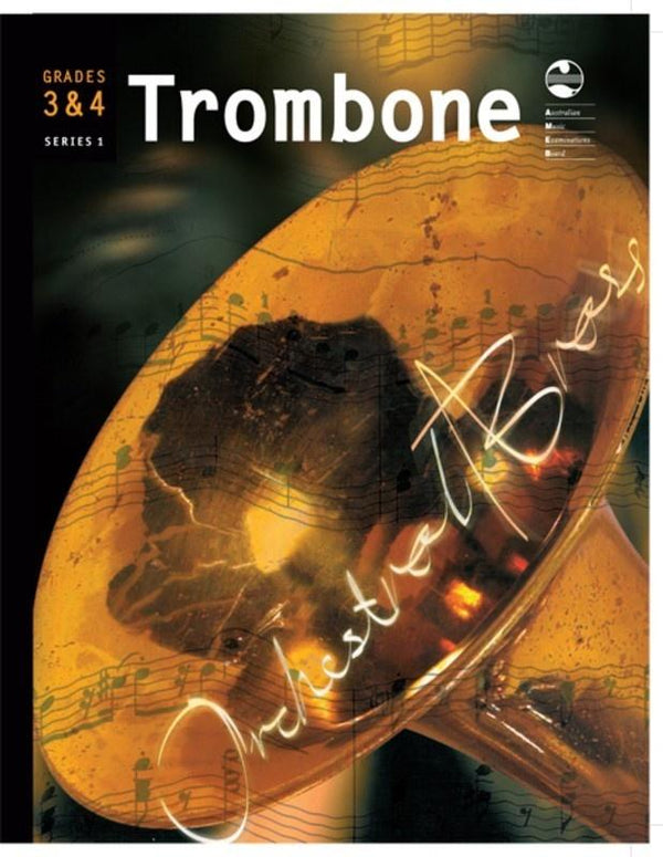 AMEB Trombone Grade 3 & 4 Orchestral Brass