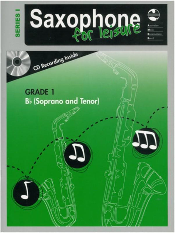 AMEB Saxophone For Leisure Grade 1 B-Flat Series 1