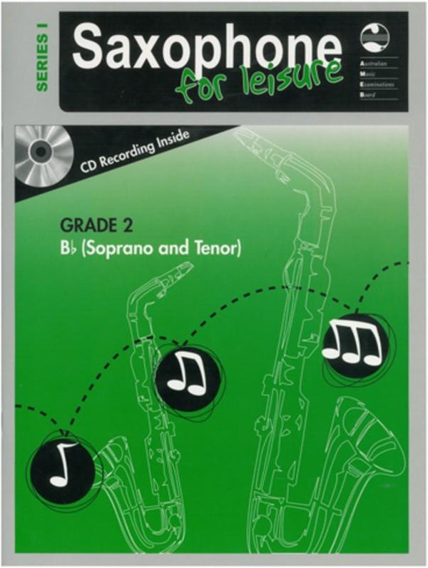 AMEB Saxophone For Leisure Grade 2 B-Flat Series 1