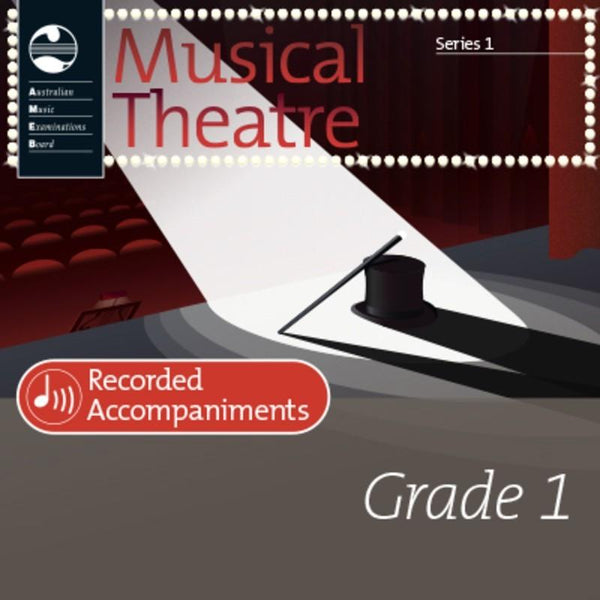 AMEB Musical Theatre Grade 1 Series 1 Recorded Accompaniments