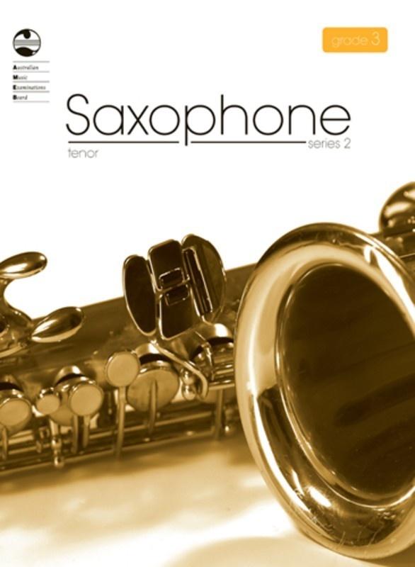 AMEB Tenor Saxophone Grade 3 Series 2