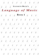 Language of Music Book 1