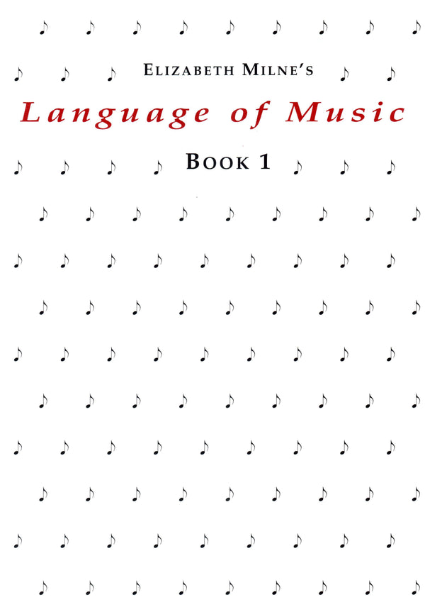 Language of Music Book 1