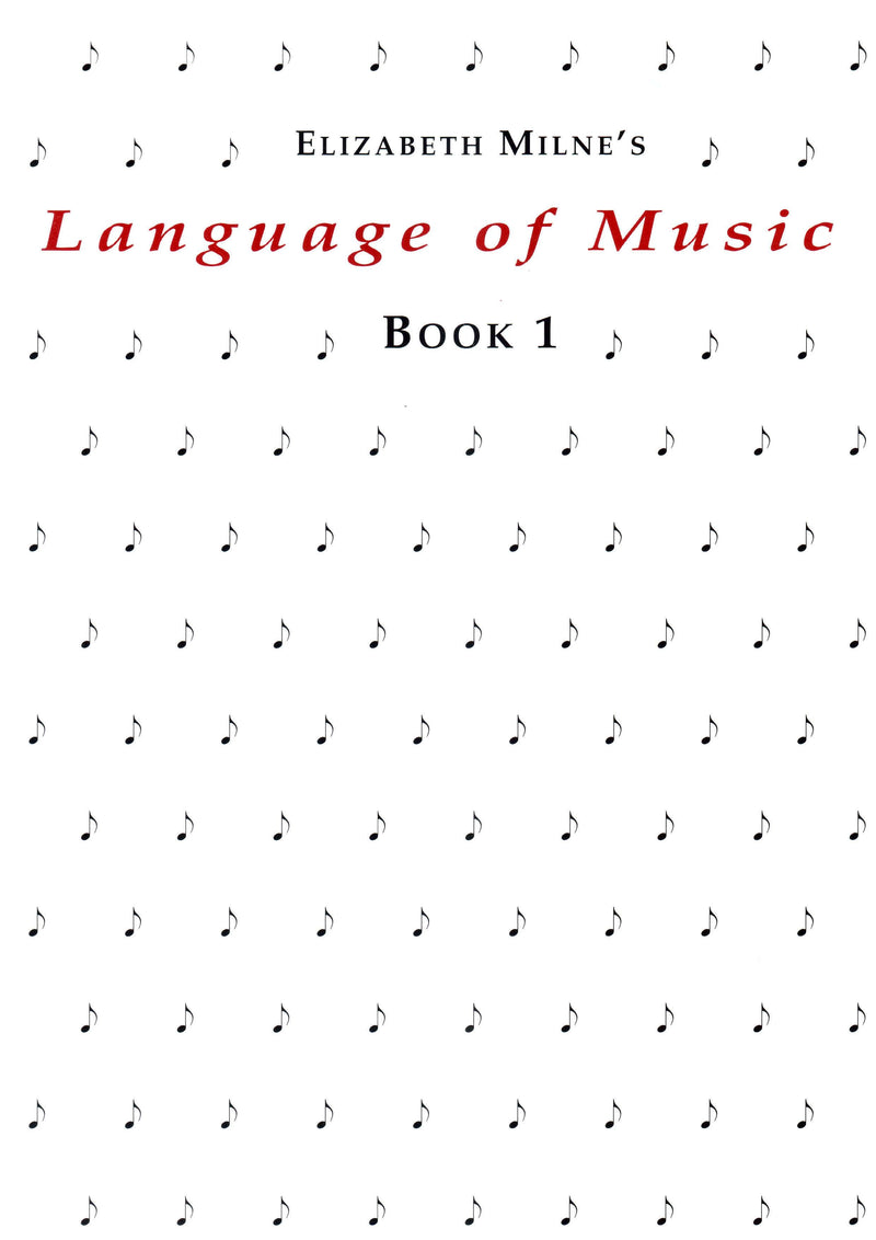 Language of Music Book 1