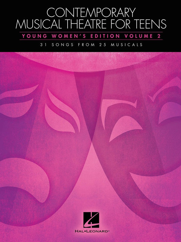 Contemporary Musical Theatre for Teens, Young Women's Edition Volume 2