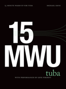 15 Minute Warm-Up Routine for Tuba