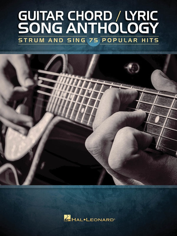 Guitar Chord-Lyric Song Anthology