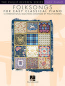 Folksongs for Easy Classical Piano arr. Phillip Keveren